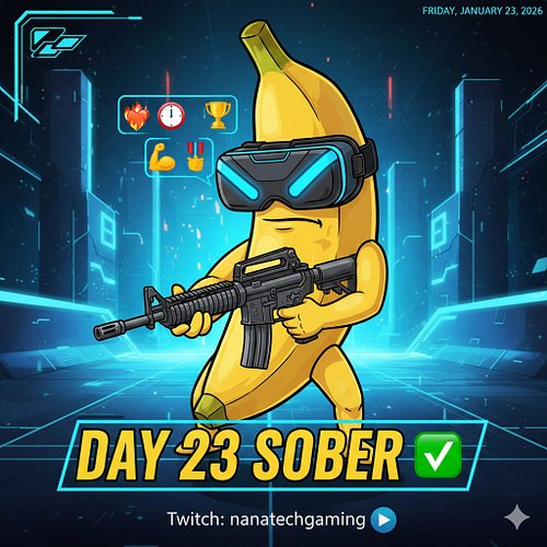 Day 23 of Sobriety LETS GOOOOOO!😍