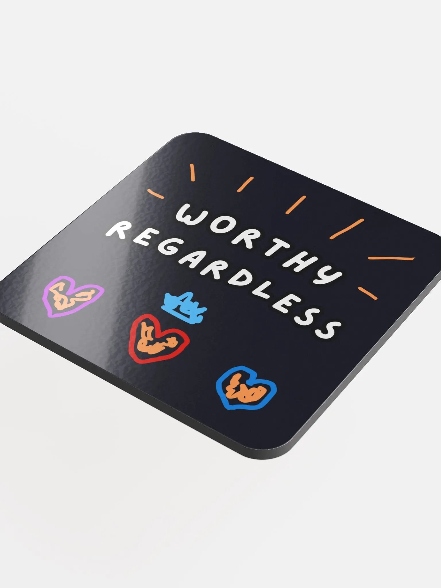 Worthy Regardless Coaster product image (4)