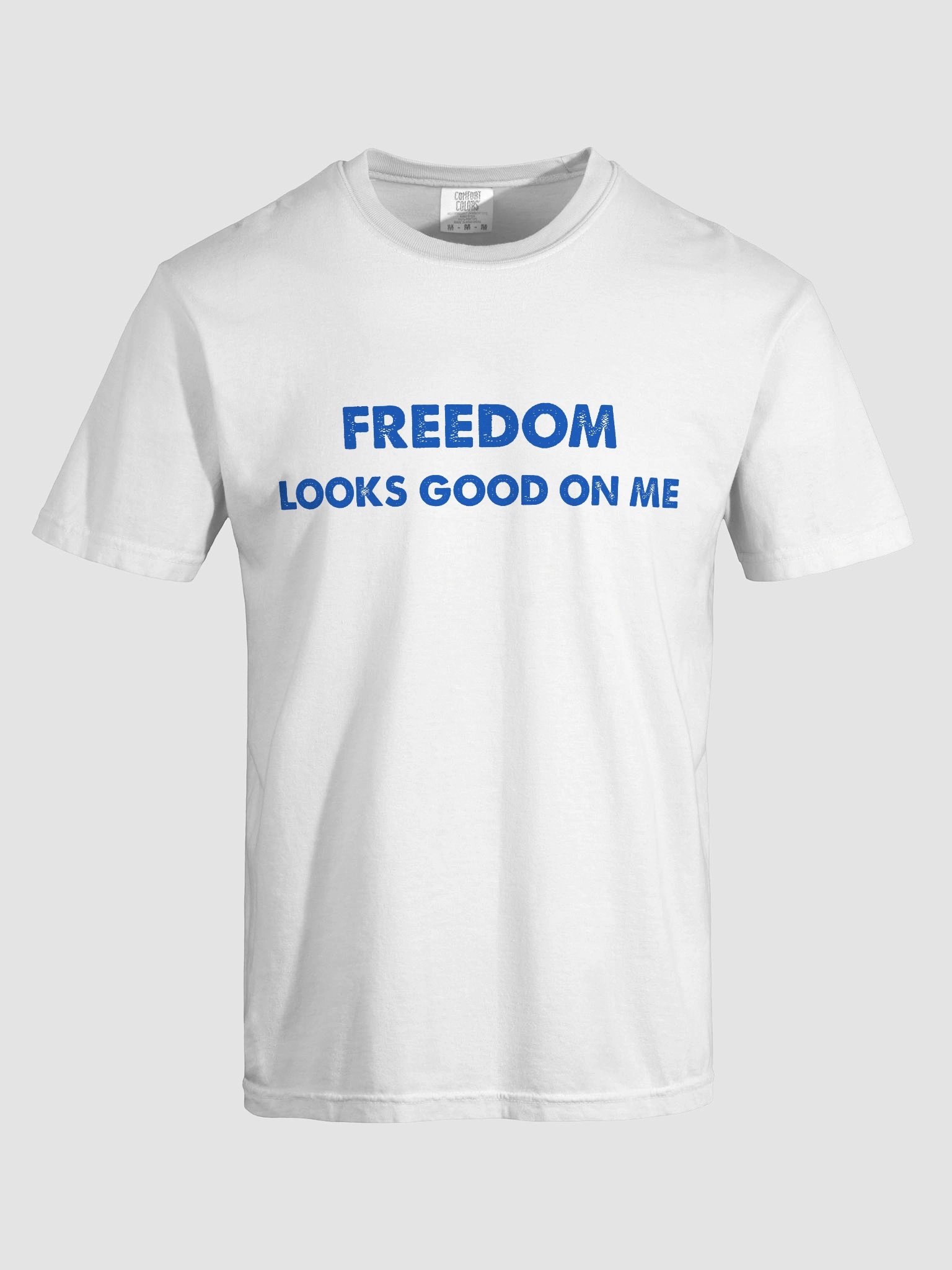 Freedom Looks Good On Me T-shirt product image (23)