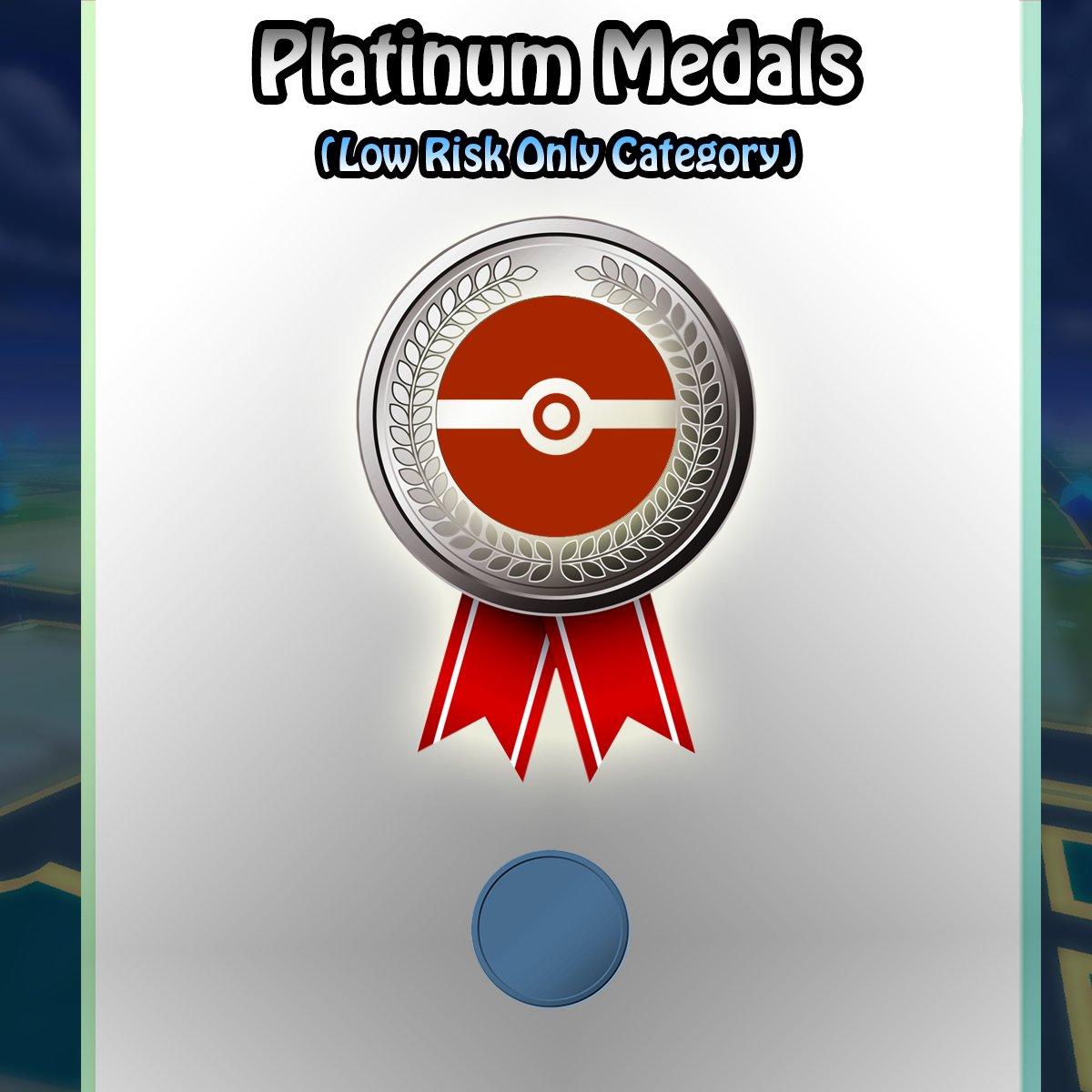 🔵Platinum Medals (Low Risk Only) product image (1)