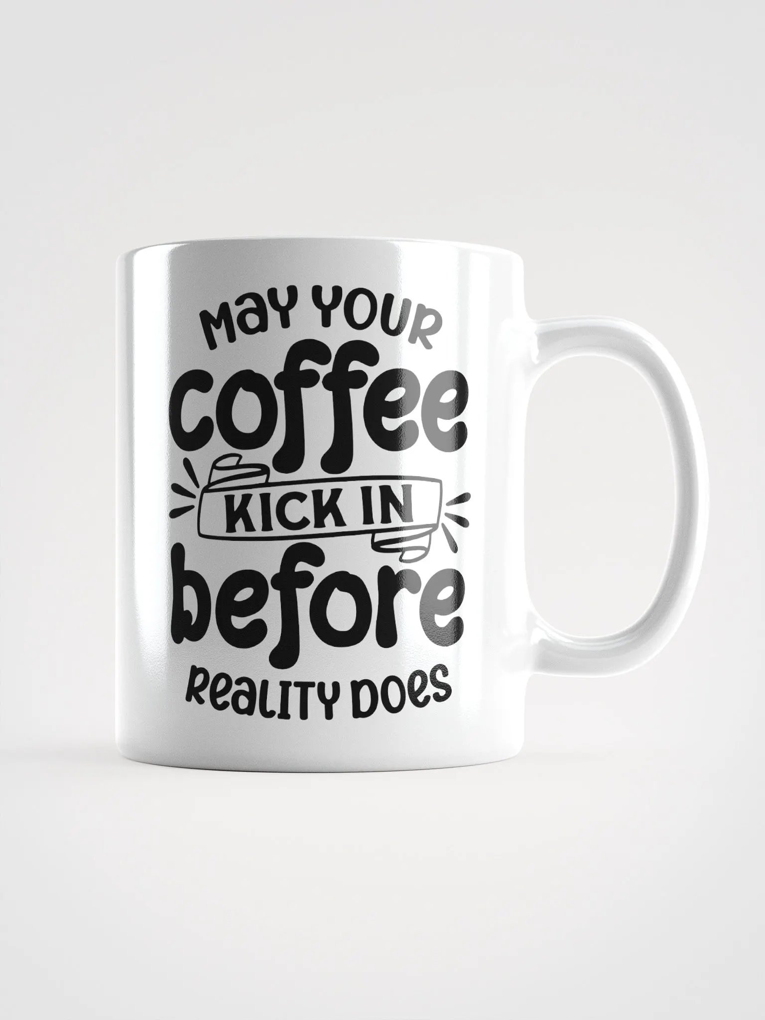 May Your Coffee Kick In Mug product image (3)