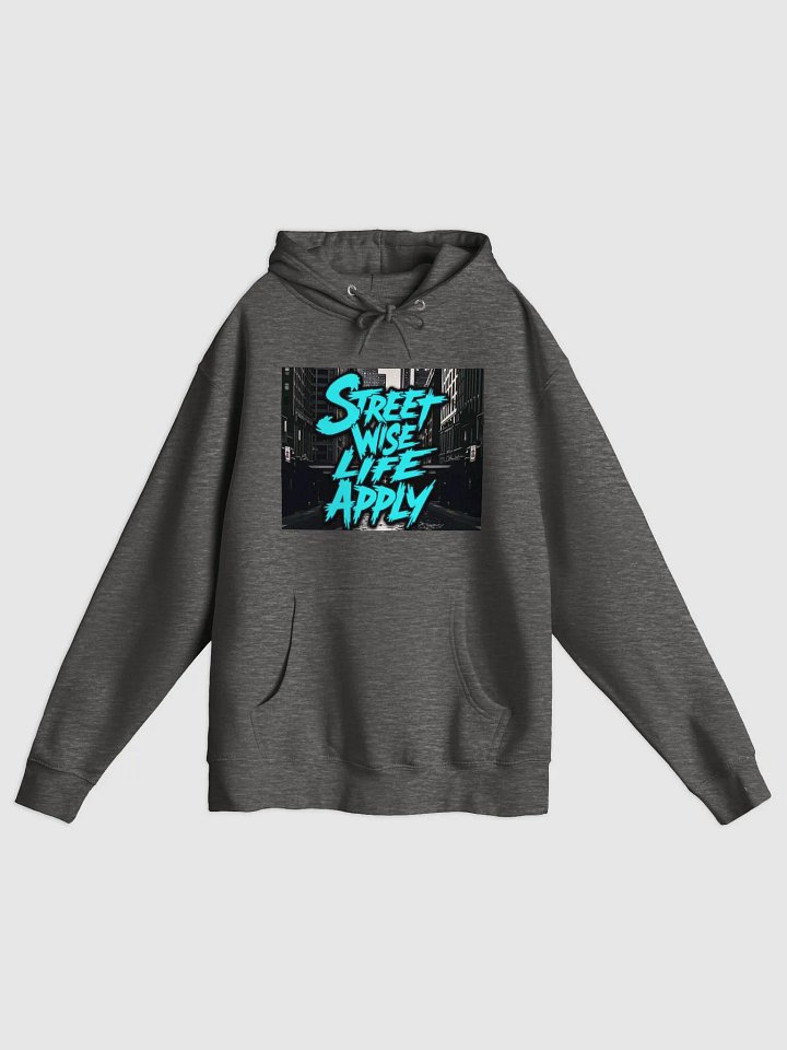 Street Wise Life Apply Hoodie product image (7)