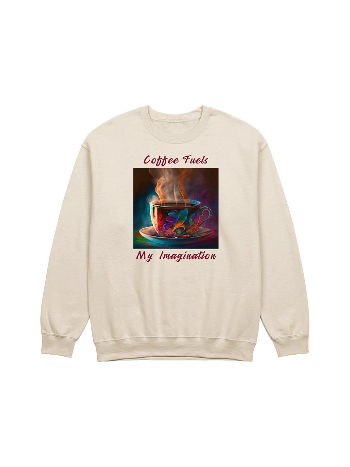 Imagination Fuel Coffee Cup Crewneck Sweatshirt product image (37)