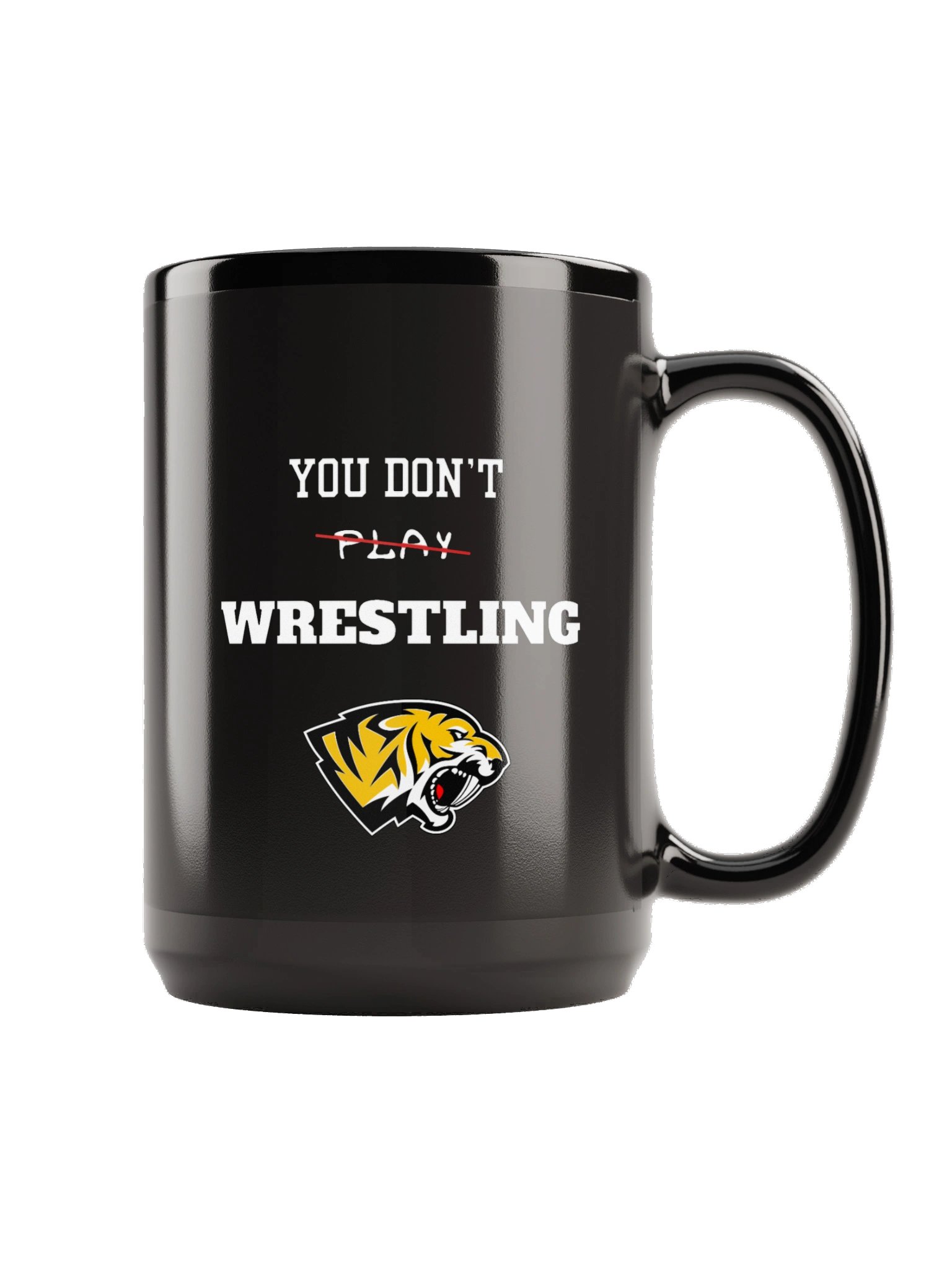 Saguaro's You Don’t Play Wrestling Black Glossy Mug product image (3)
