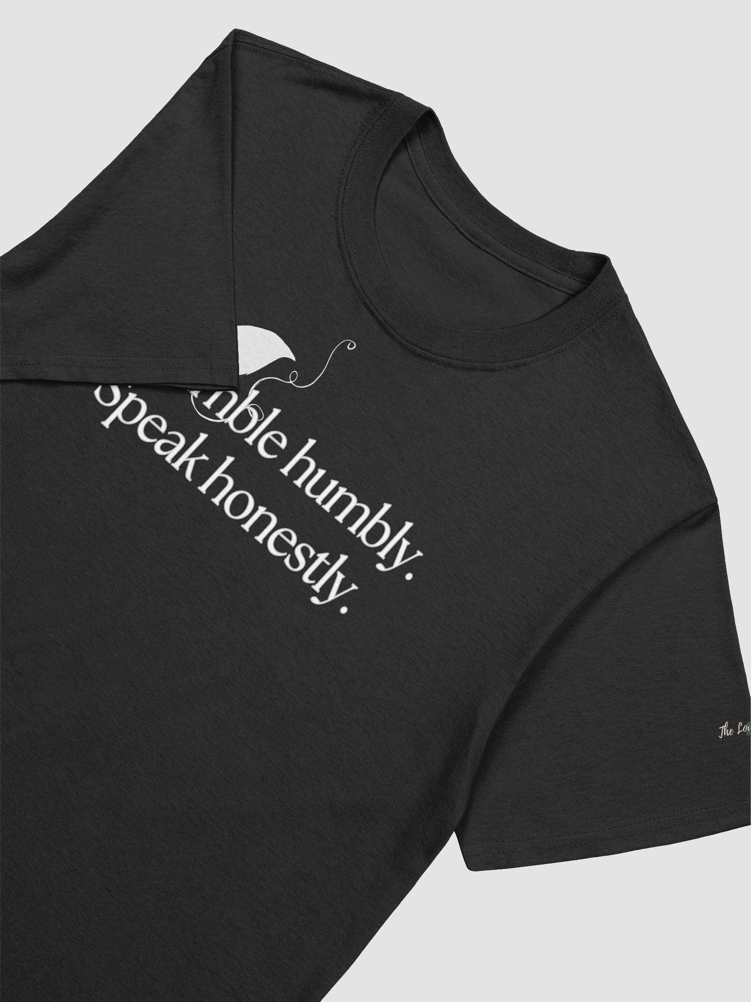 Stumble Humbly. Speak Honestly. T-Shirt product image (2)