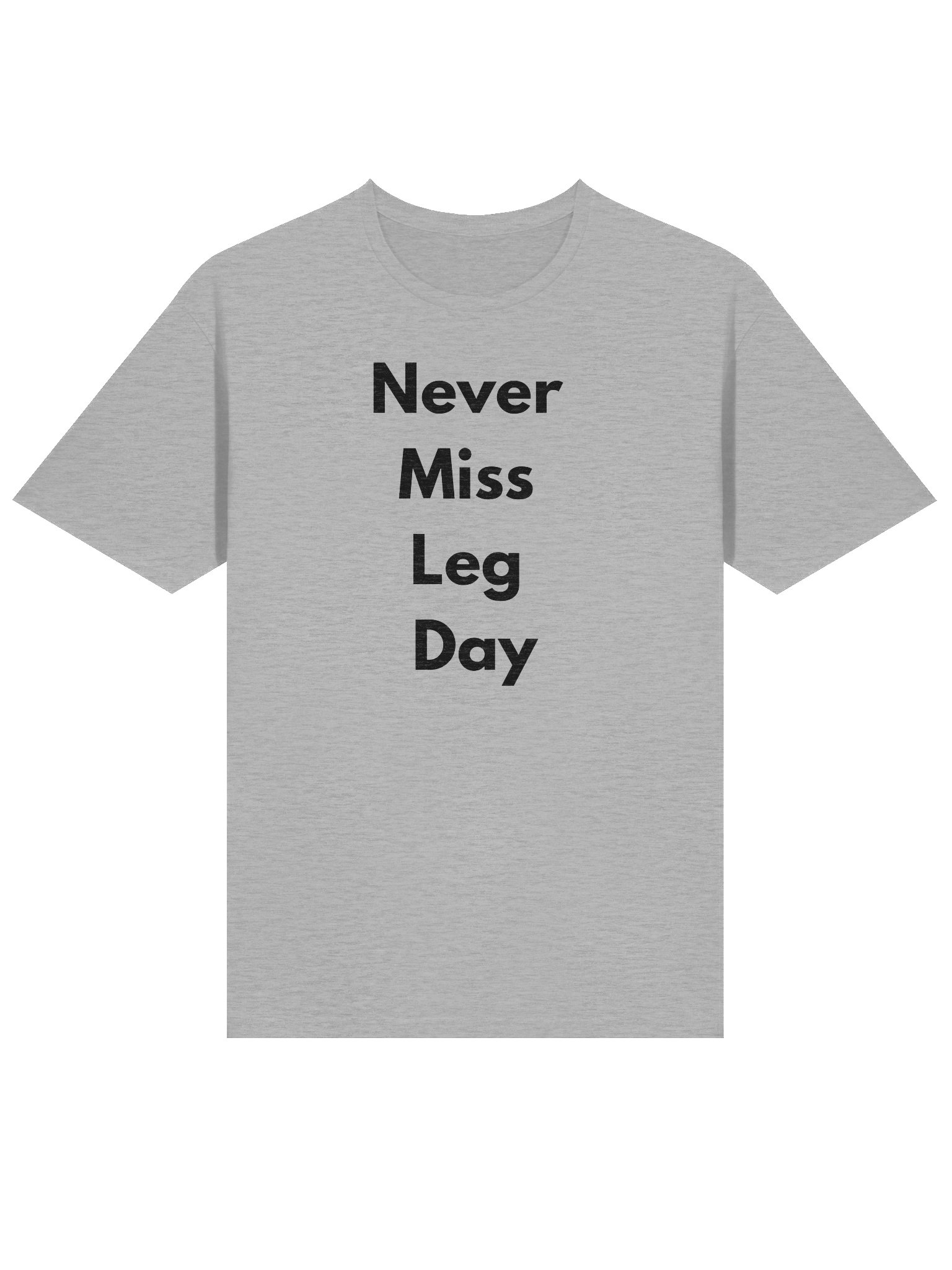 Never Miss Leg Day T-Shirt product image (3)