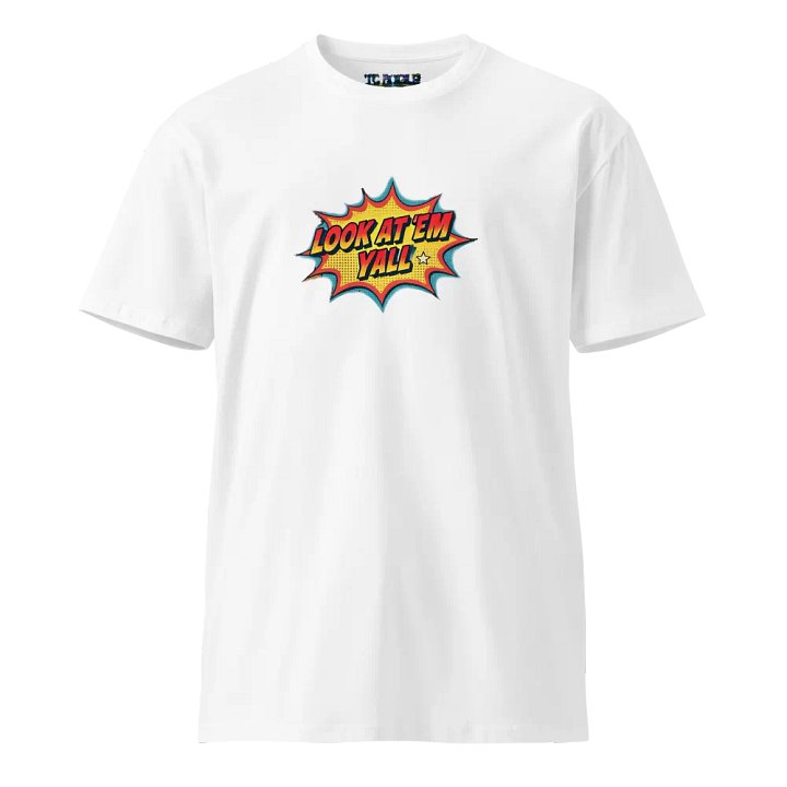 Look At 'Em T product image (1)