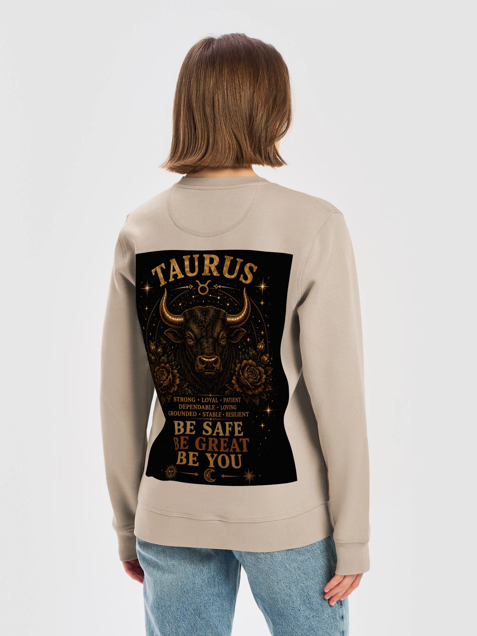 Taurus For the grounded souls. Strong. Loyal. Patient. Taurus stands firm through every season and builds a life worth admiring. 🌿 Be Safe. Be Great. Be You. product image (18)