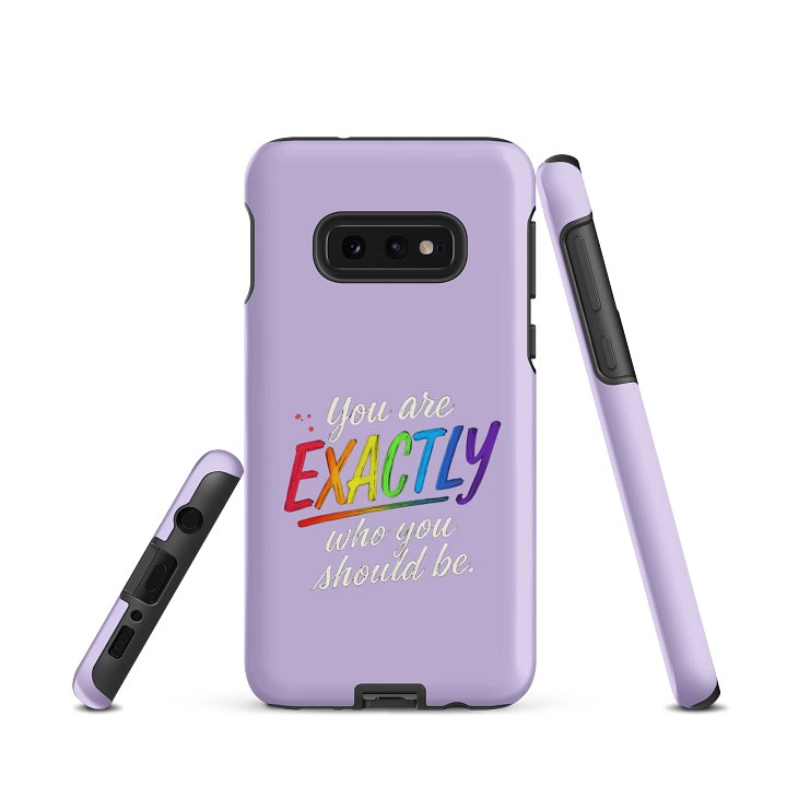 Exactly Who You Should Be Samsung Case product image (2)