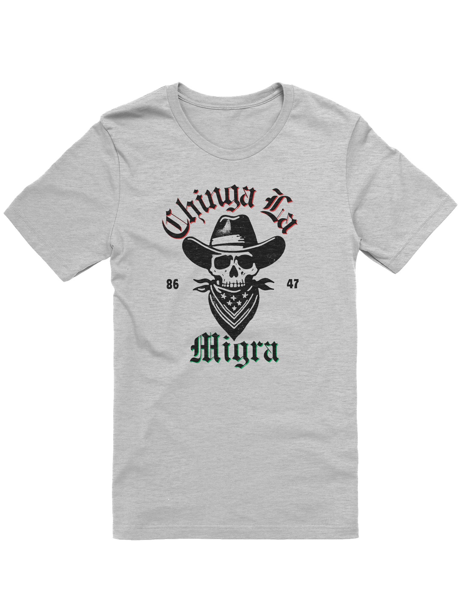 Chinga La Migra Unisex Supersoft T-shirt product image (1)