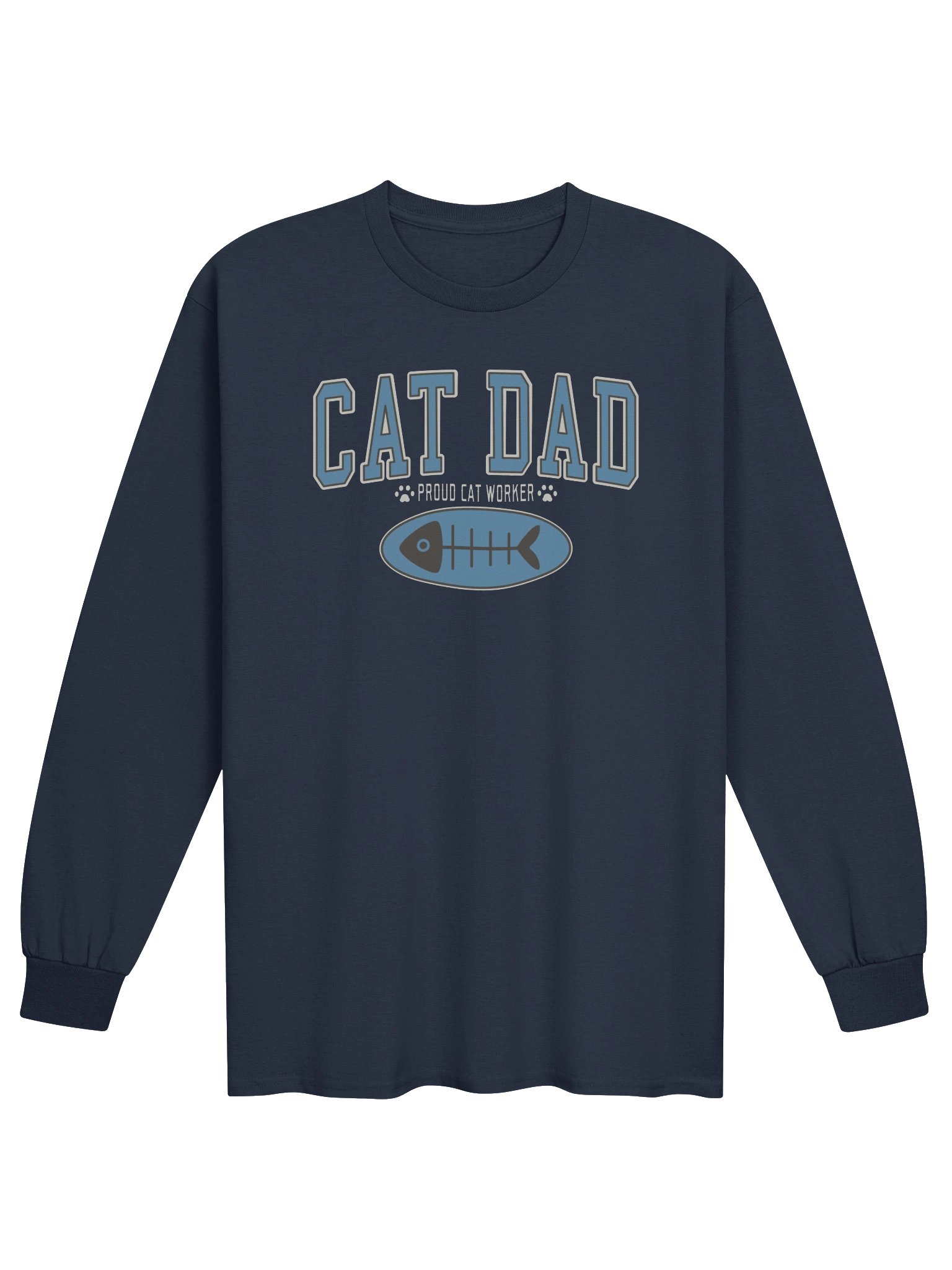 Cat Dad 2 (Proud Cat Worker) - Unisex Adult Long Sleeve T-shirt product image (1)