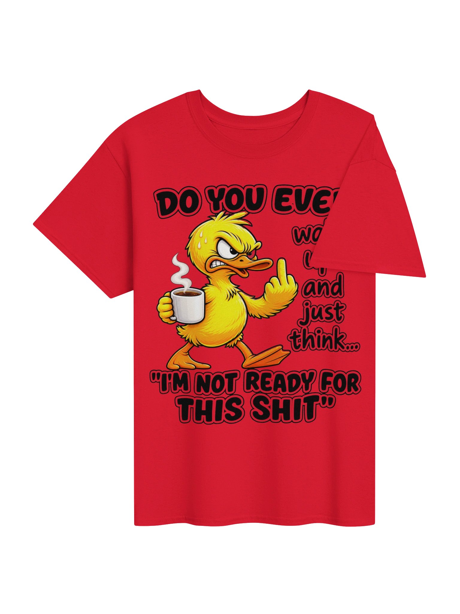 Funny Duck Coffee T-Shirt – Not Ready for This Shit product image (34)