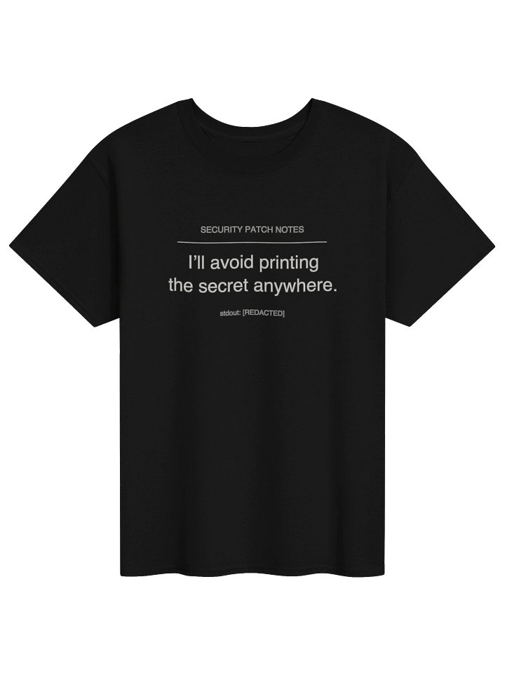 I’ll Avoid Printing The Secret Anywhere Tee product image (1)