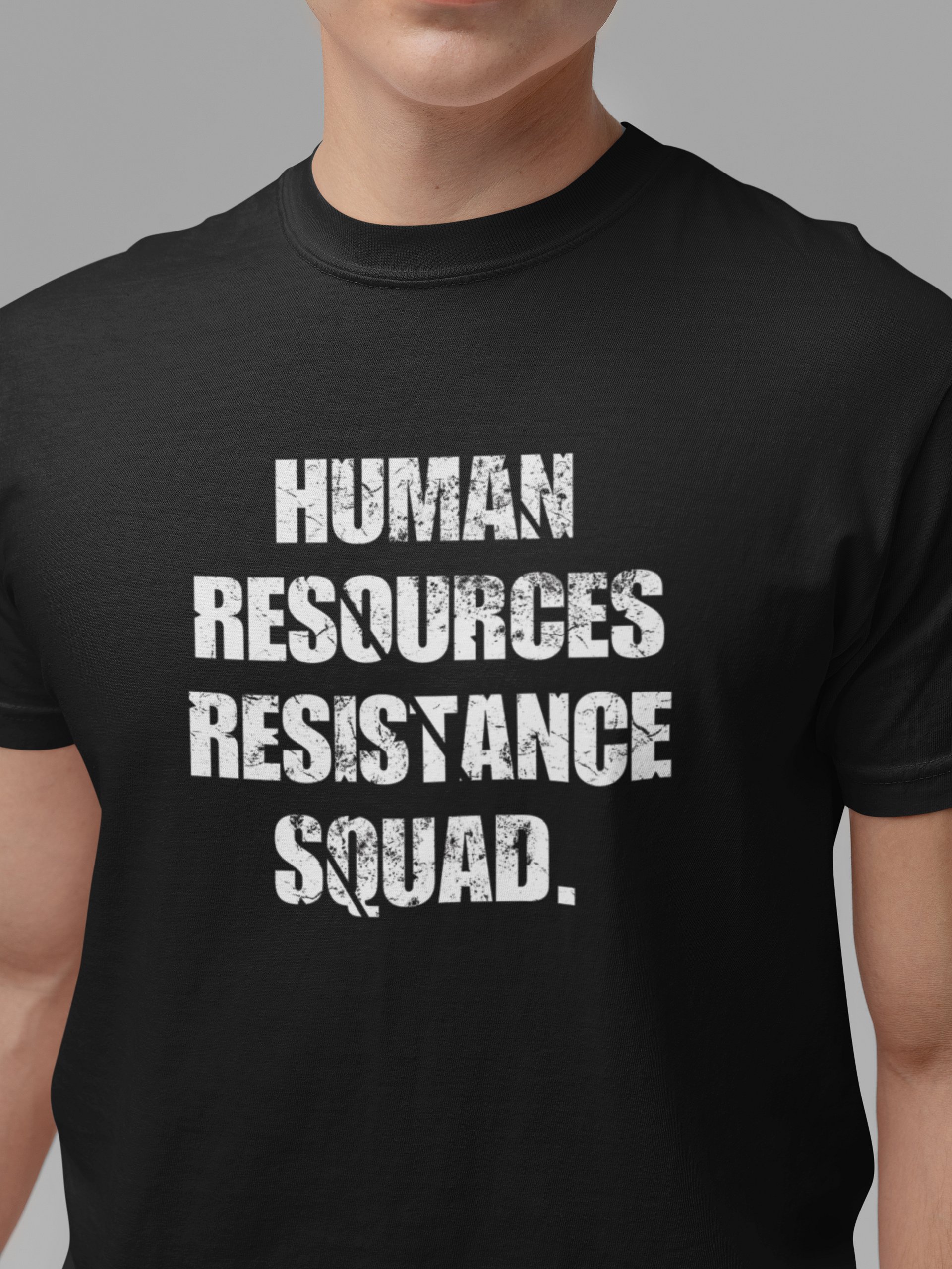 Human Resources Resistance Squad Black T-shirt product image (2)