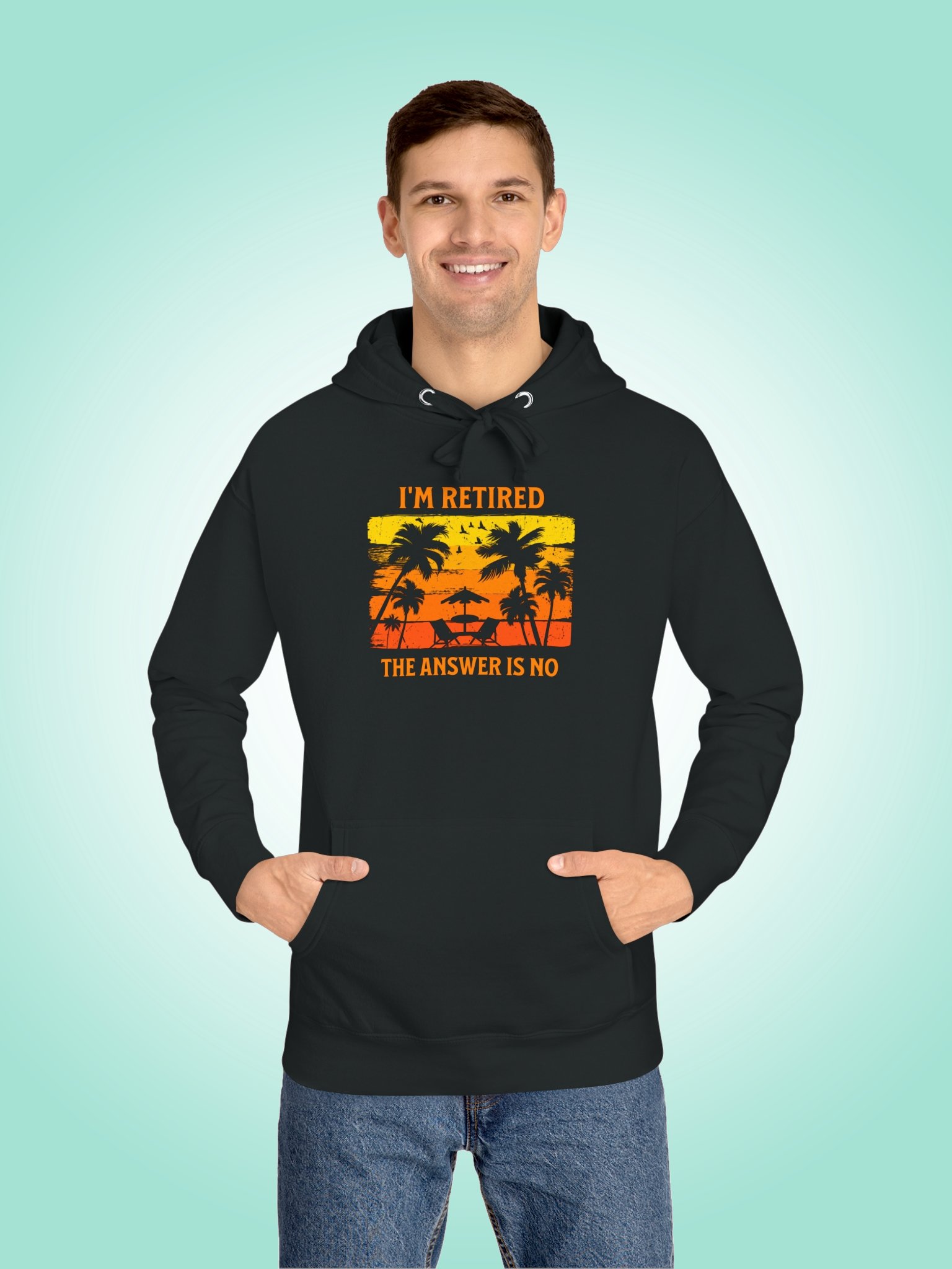 I'm Retired, The Answer Is No product image (1)