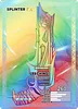 Splinter EX Collector Card [Preorder]