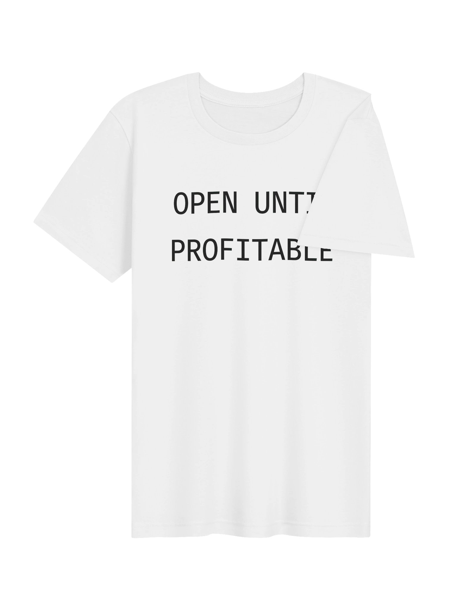 OPEN UNTIL PROFITABLE | AI Startup Humor T-Shirt for Founders Gift Idea Indie Hacker Apparel product image (4)