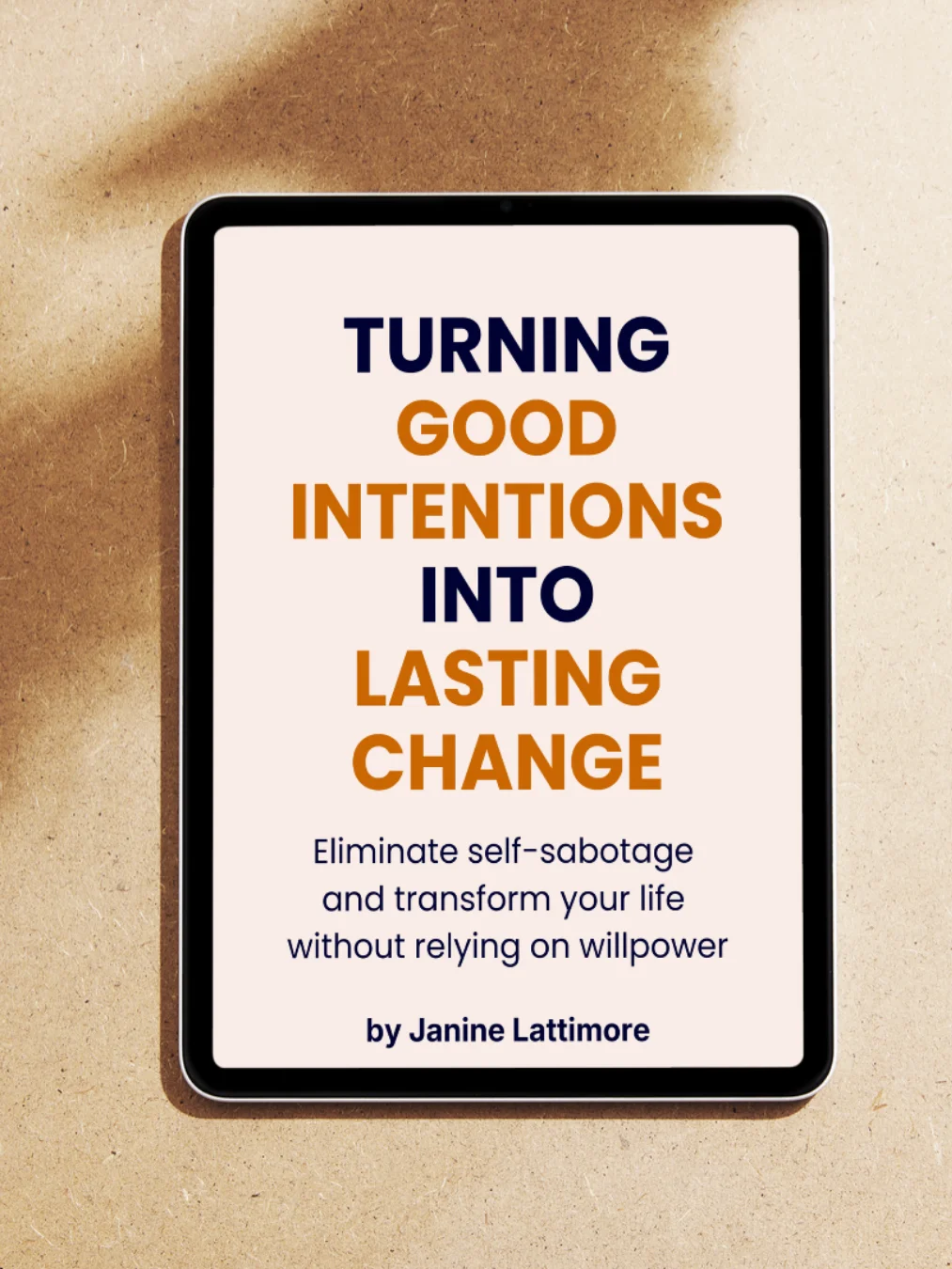 Turning Good Intentions into Lasting Change - Ebook + Journal product image (2)