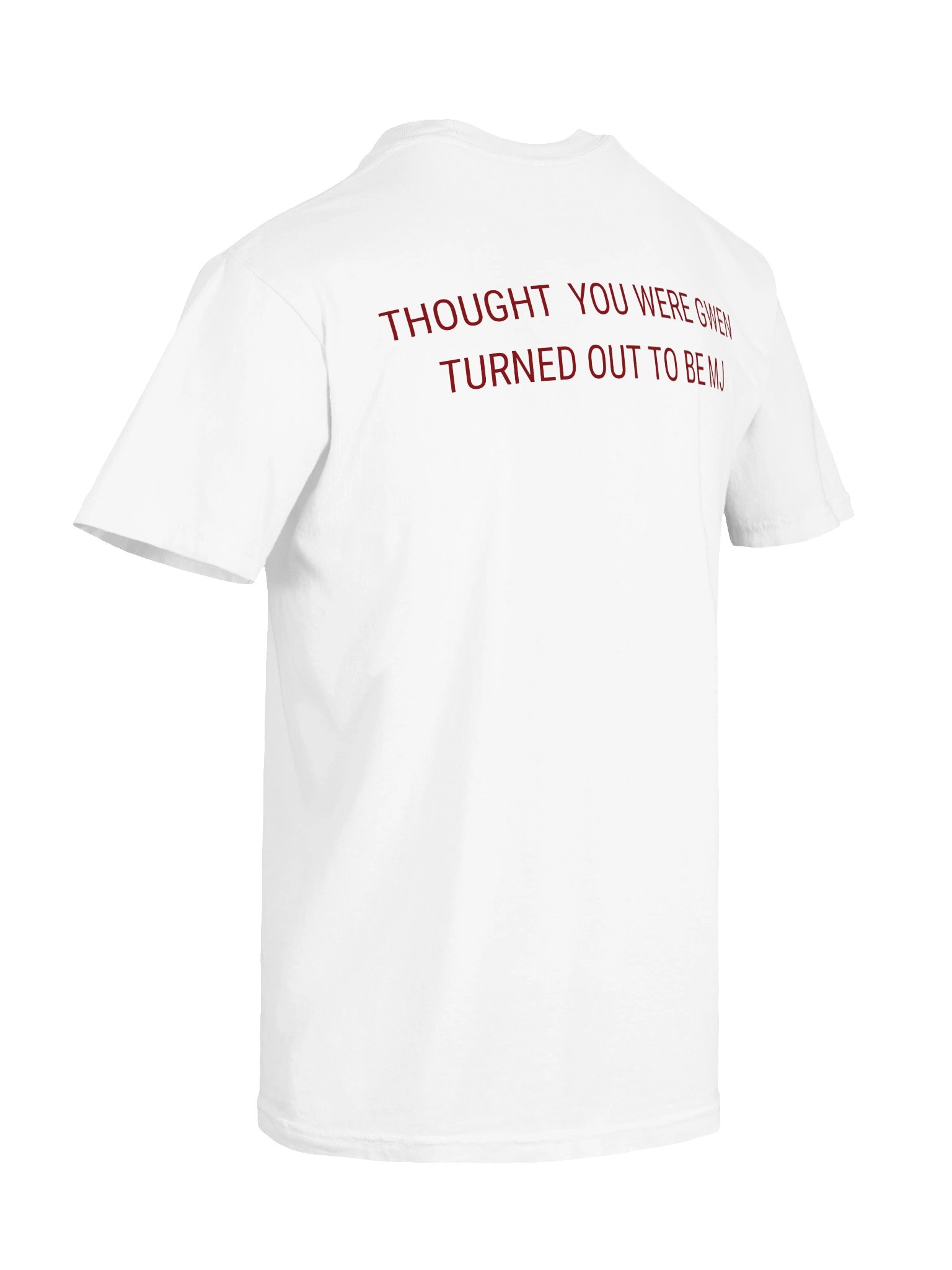 Thought You Were Gwen Tee product image (2)