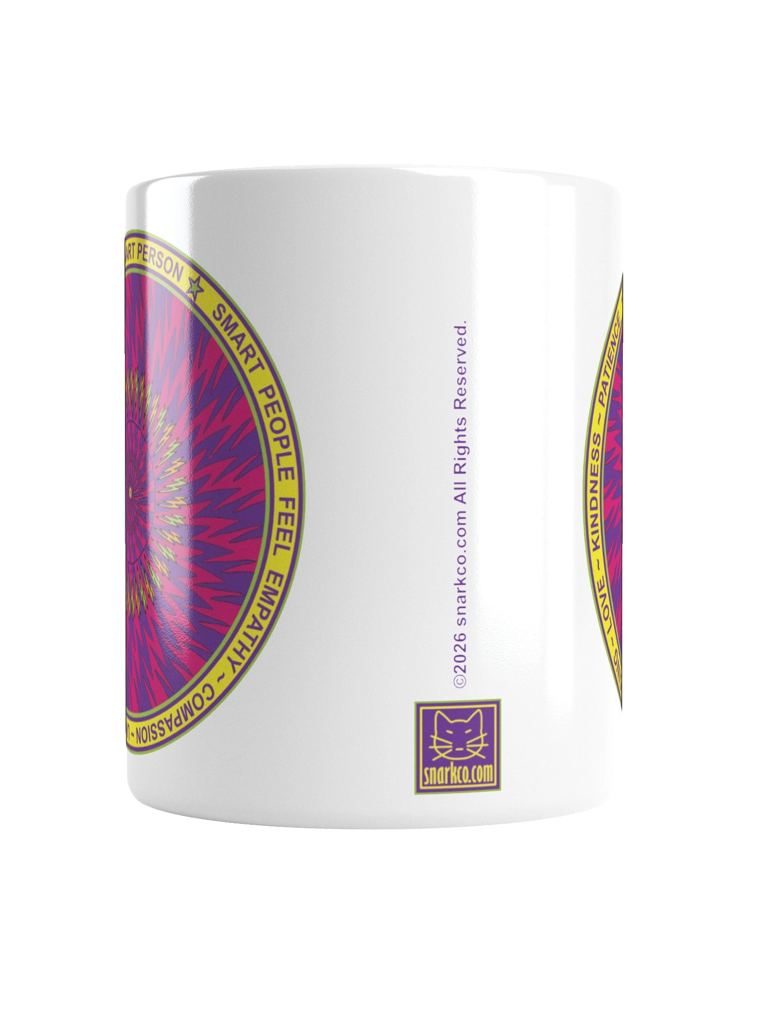 White Ceramic Inspirational mug says: "Be a smart person. Smart people feel empathy, compassion, understanding, love, kindness, patience." product image (3)