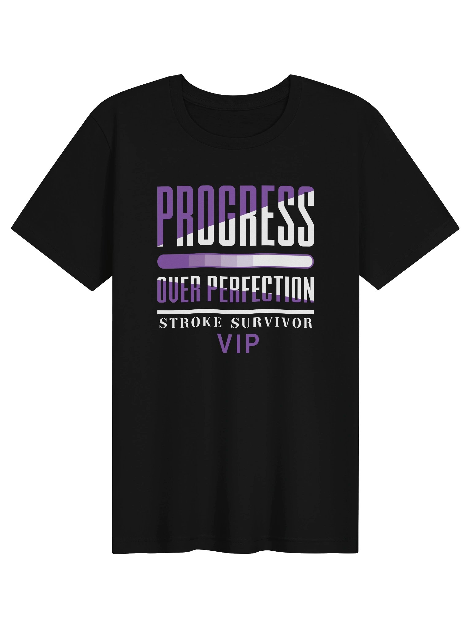Progress Over Perfection | Stroke Survivor VIP T-Shirt product image (6)