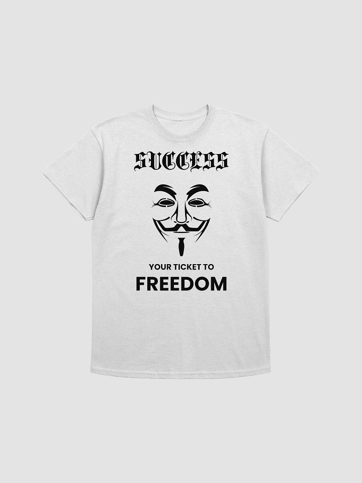 Success: Your Ticket to Freedom Regular Fit T-shirt product image (1)