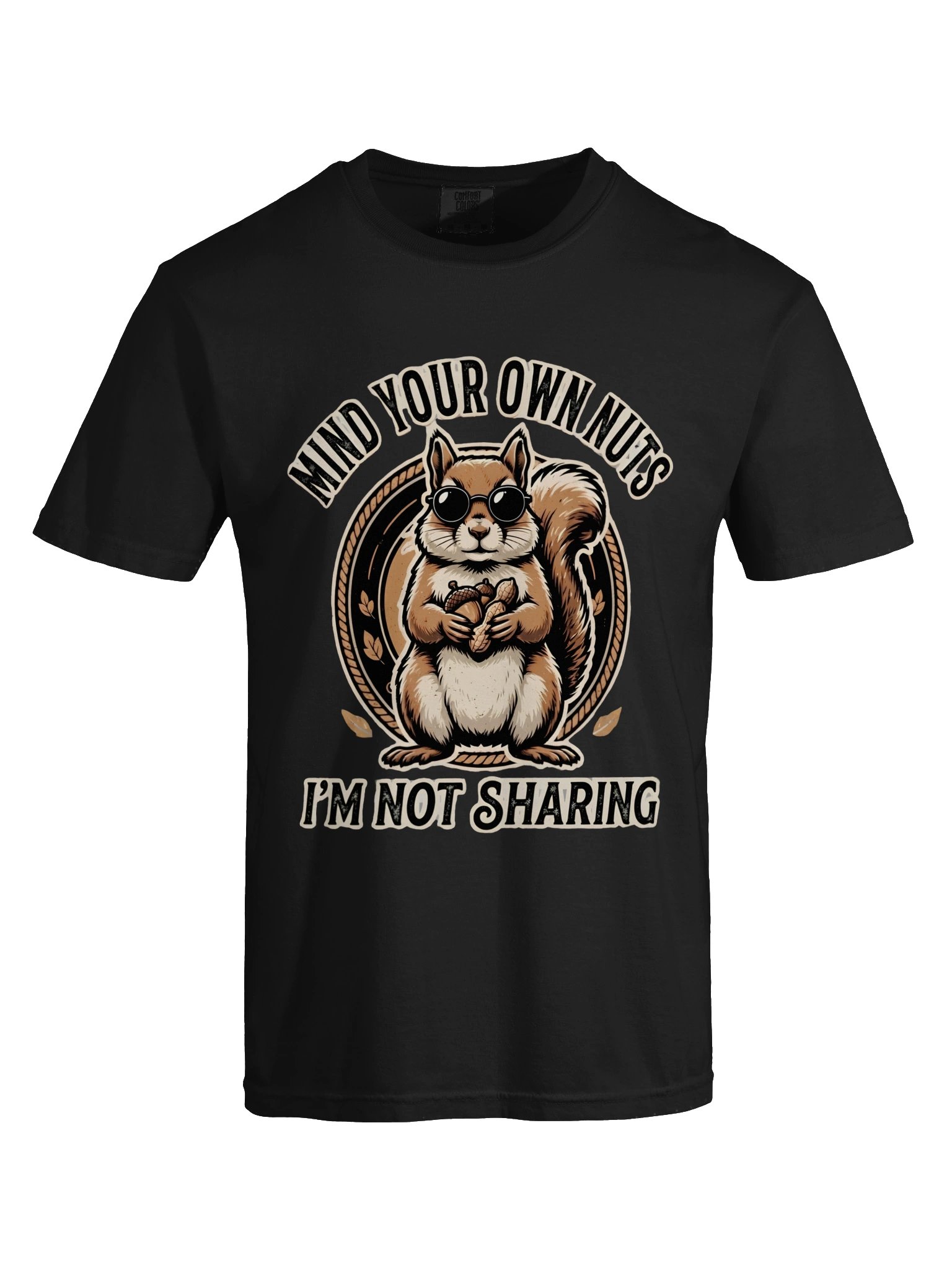 Mind Your Own Nuts Funny Squirrel T-Shirt product image (115)