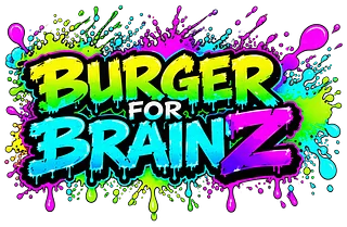 Burger For BrainZ