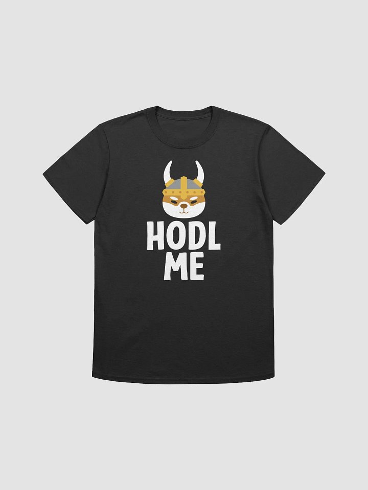 Viking Dog HODL ME T-Shirt product image (1)