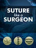 Suture Like a Surgeon (Book)