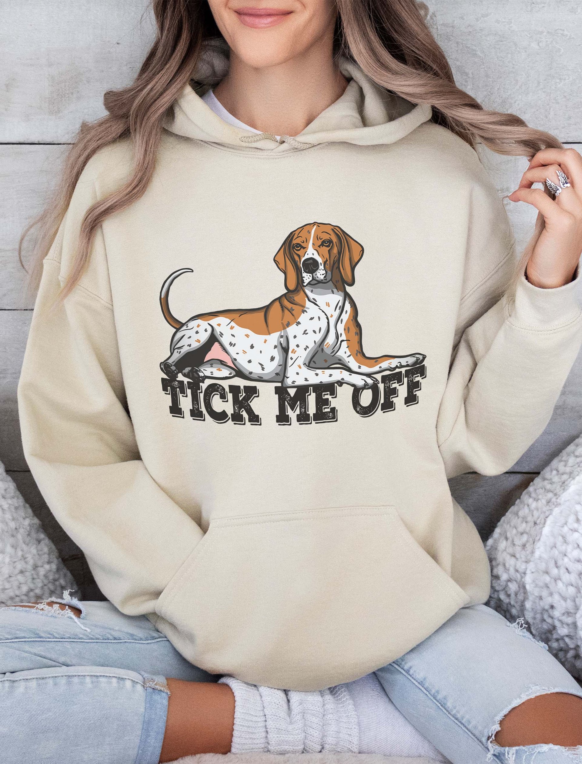 Tick Me Off Hooded Sweatshirt of a Redtick Coonhound | Funny Hoodie for Coonhound Paw-rents product image (2)