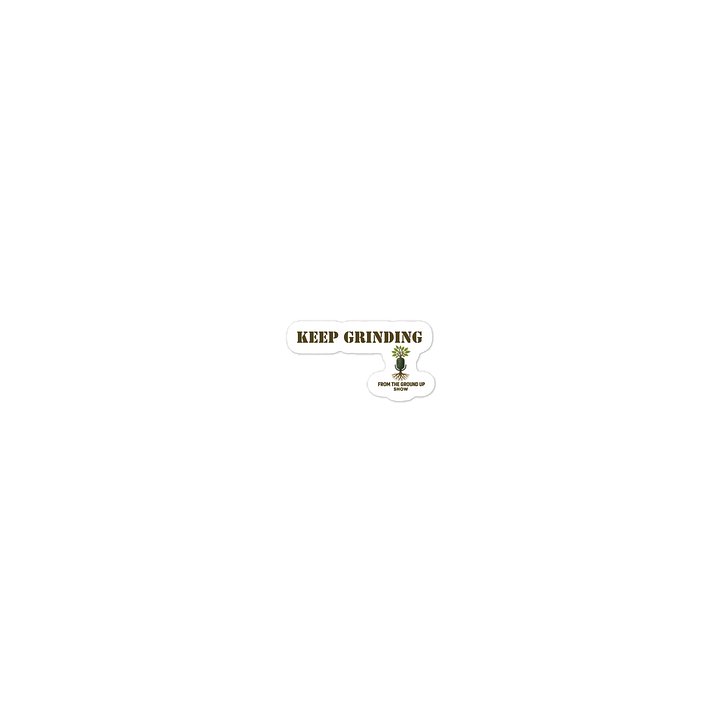 Keep Grinding logo Die-Cut Stickers product image (1)