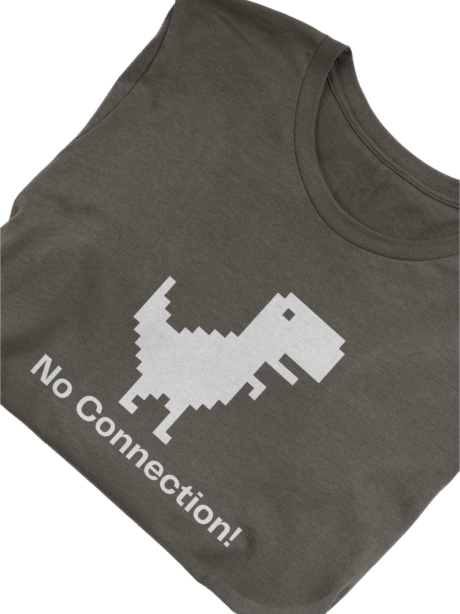 No Connection! T-Shirt product image (3)