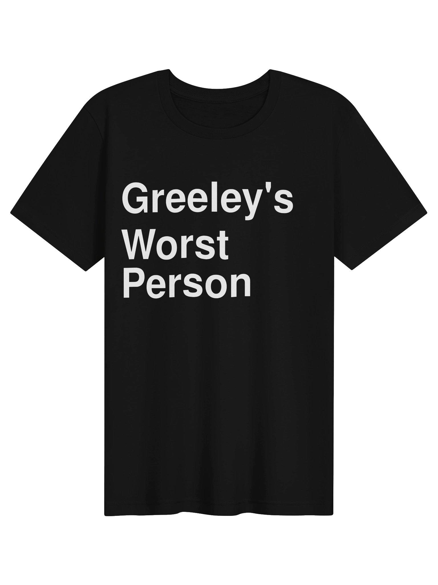 Greeley's Worst Person product image (1)