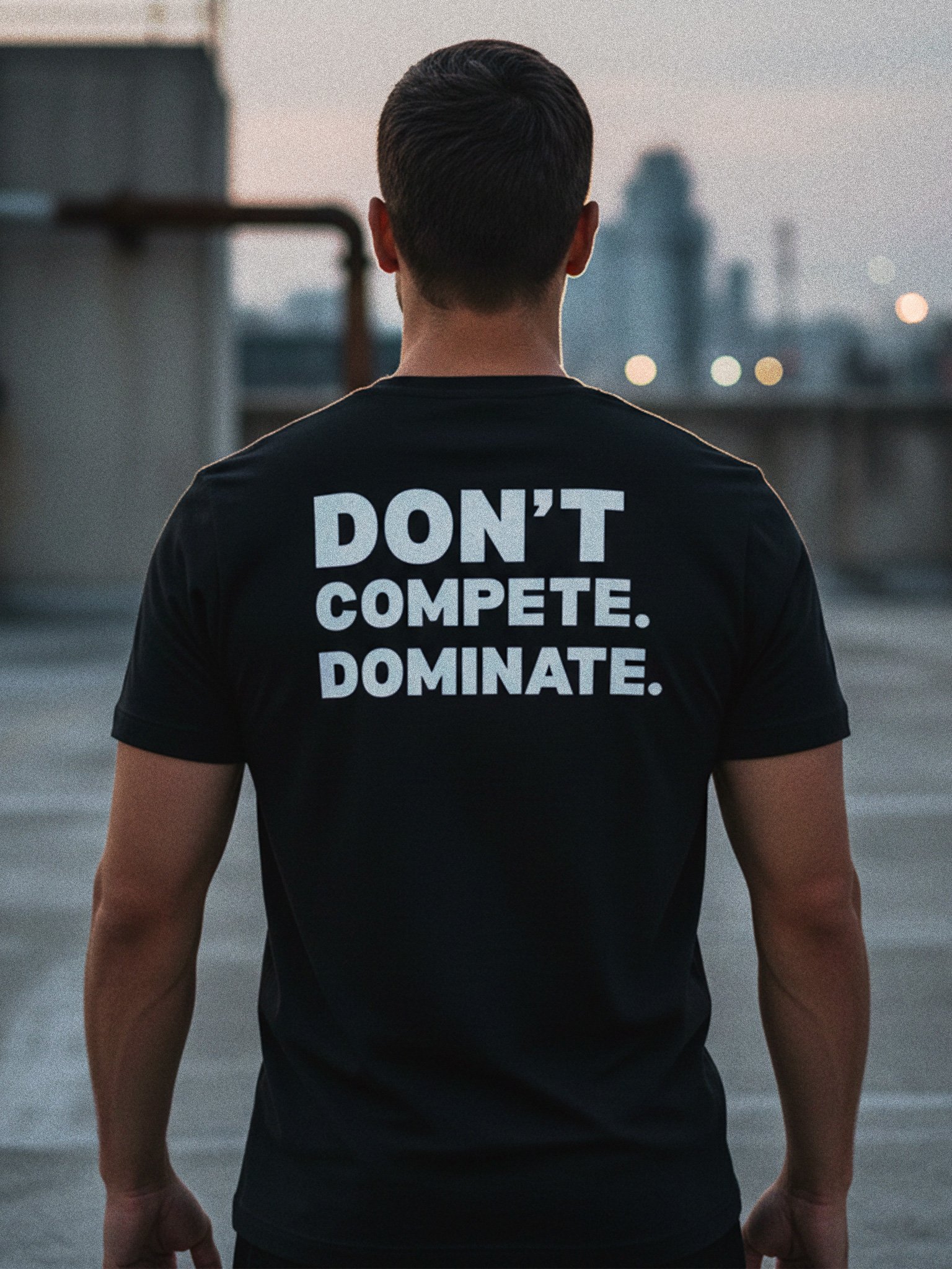 Don’t Compete Dominate T-Shirt product image (1)