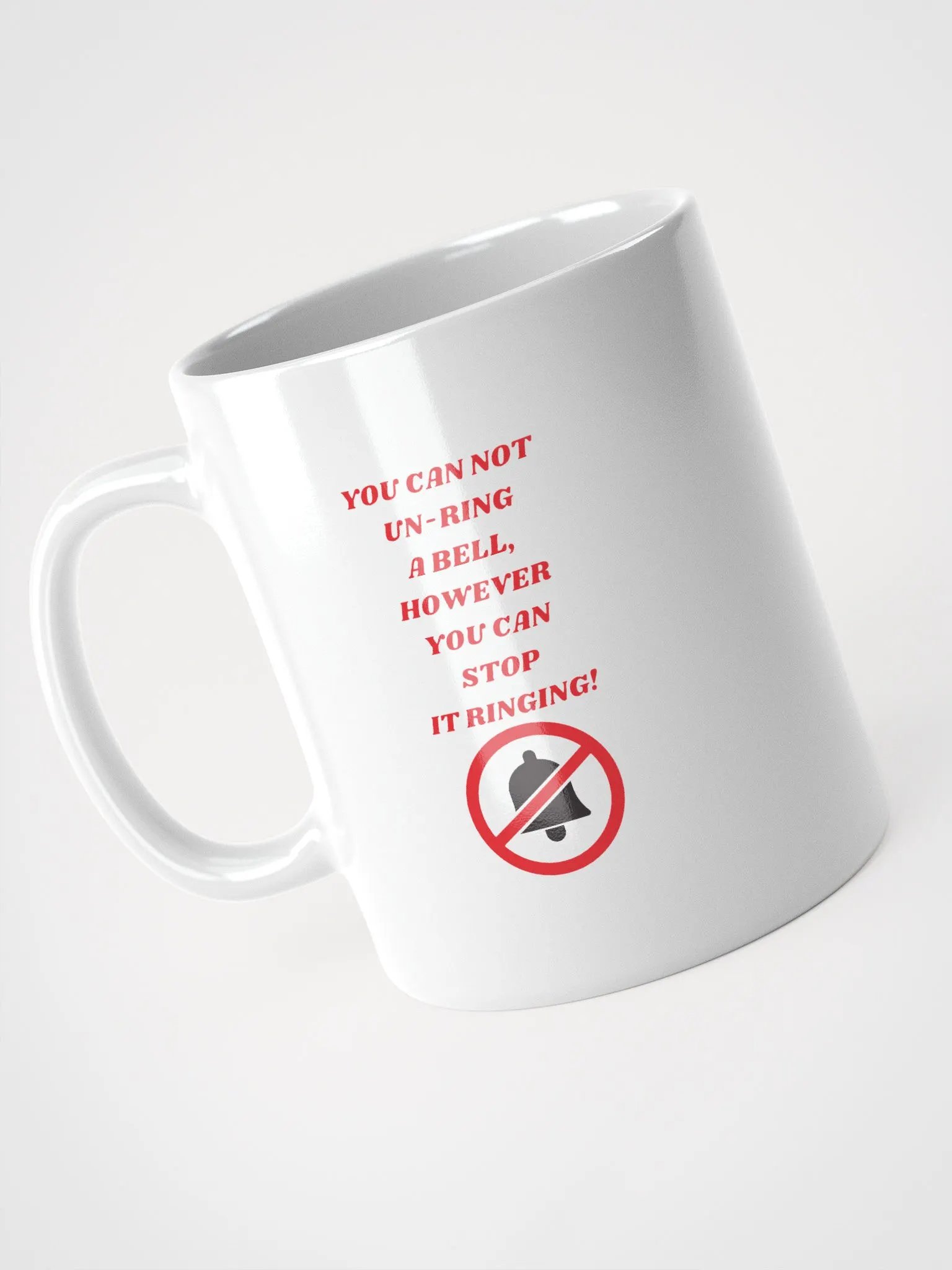 YOU CAN NOT UN-RING A BELL product image (8)