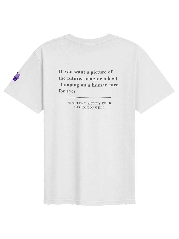 Nineteen Eighty-Four 'If you want a picture of the future' tee product image (2)