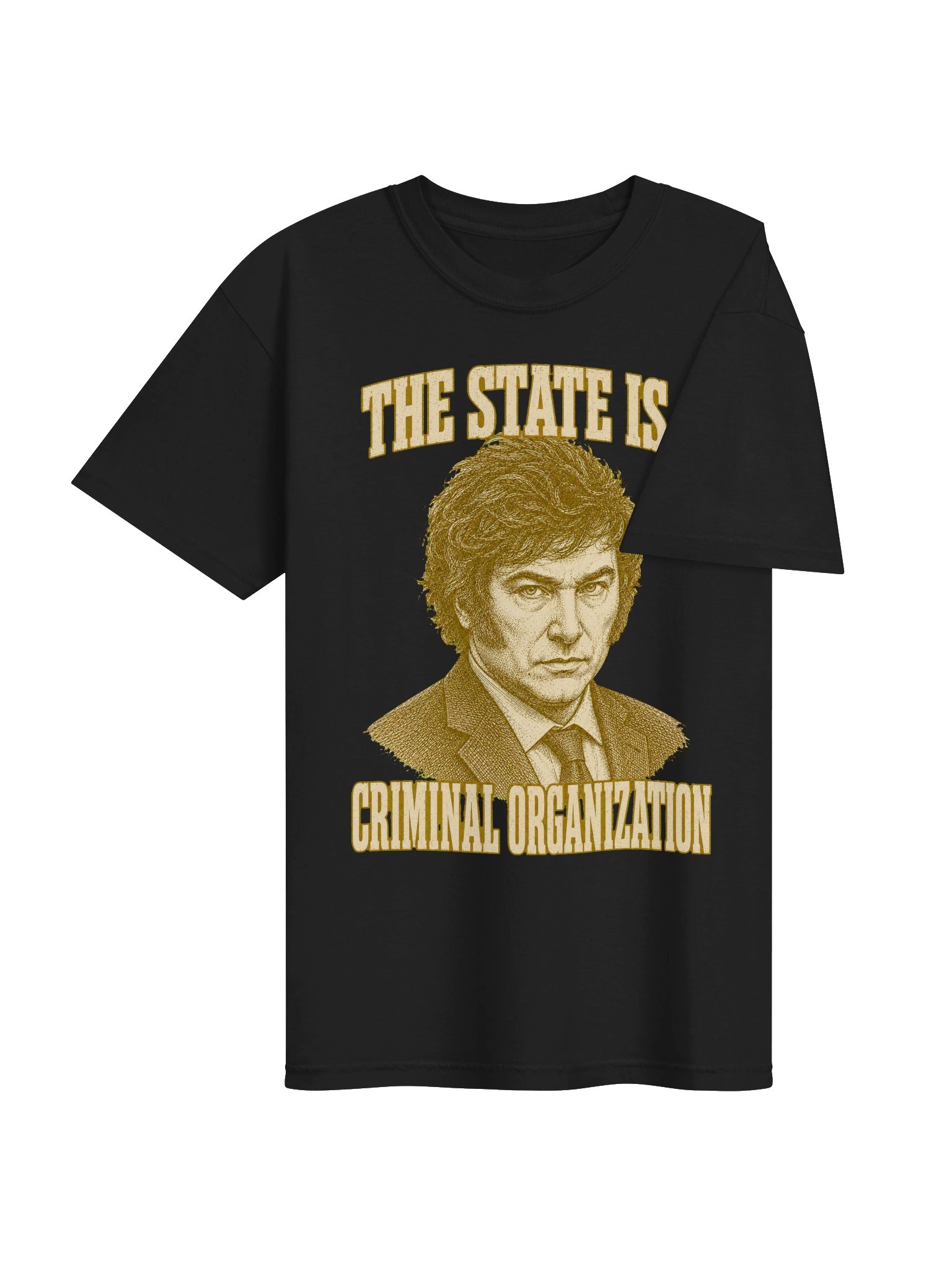 Criminal Organization Milei Quote Tee product image (13)