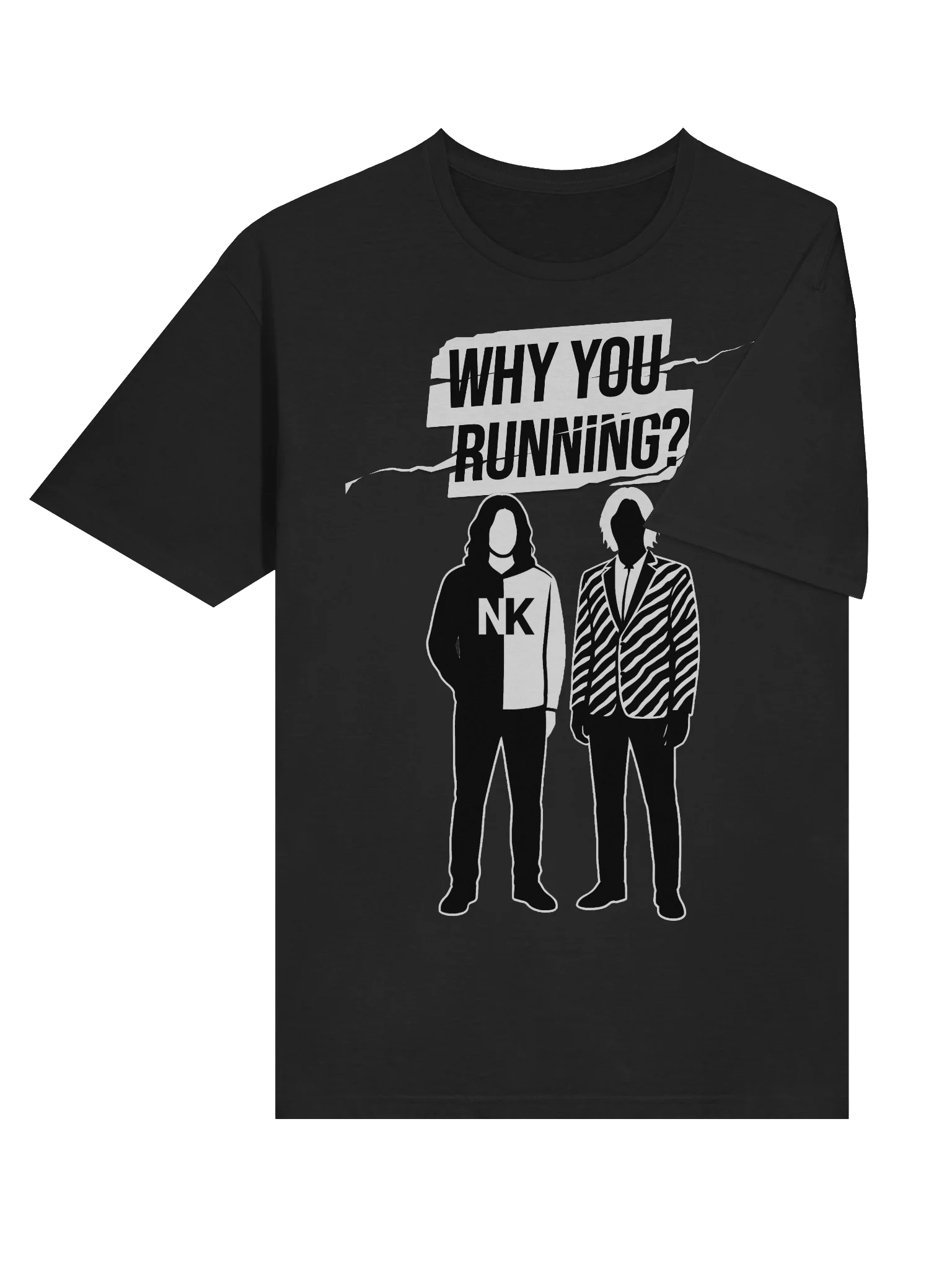 "Why You Running?" T-Shirt product image (6)
