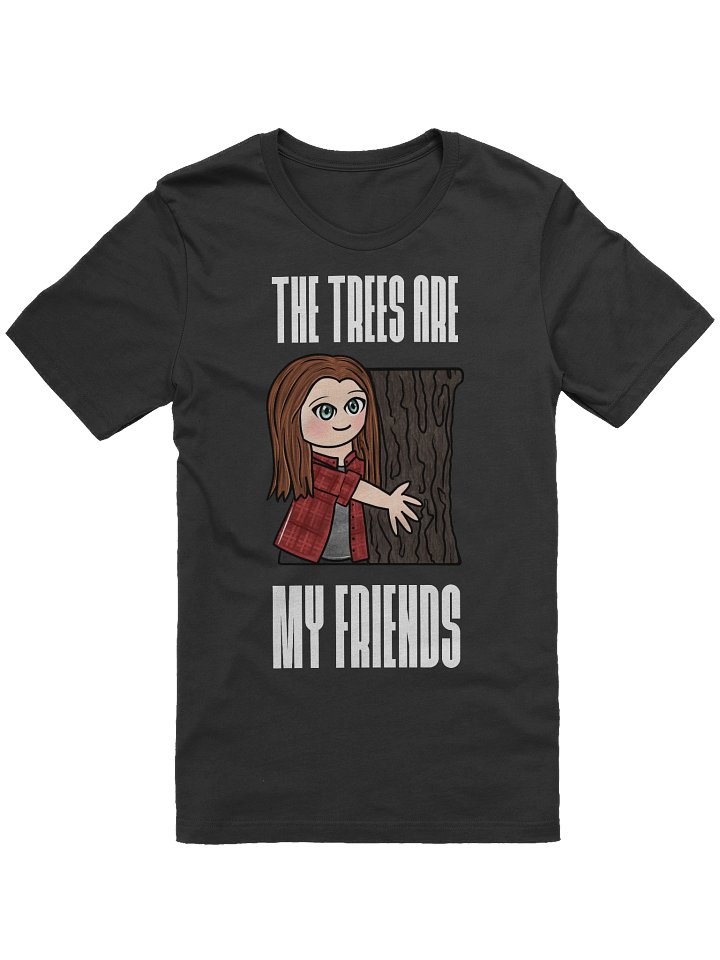 The Trees Are My Friends Tee! product image (5)
