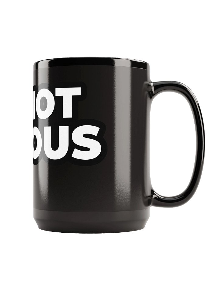 I'm Not Famous Mug product image (1)