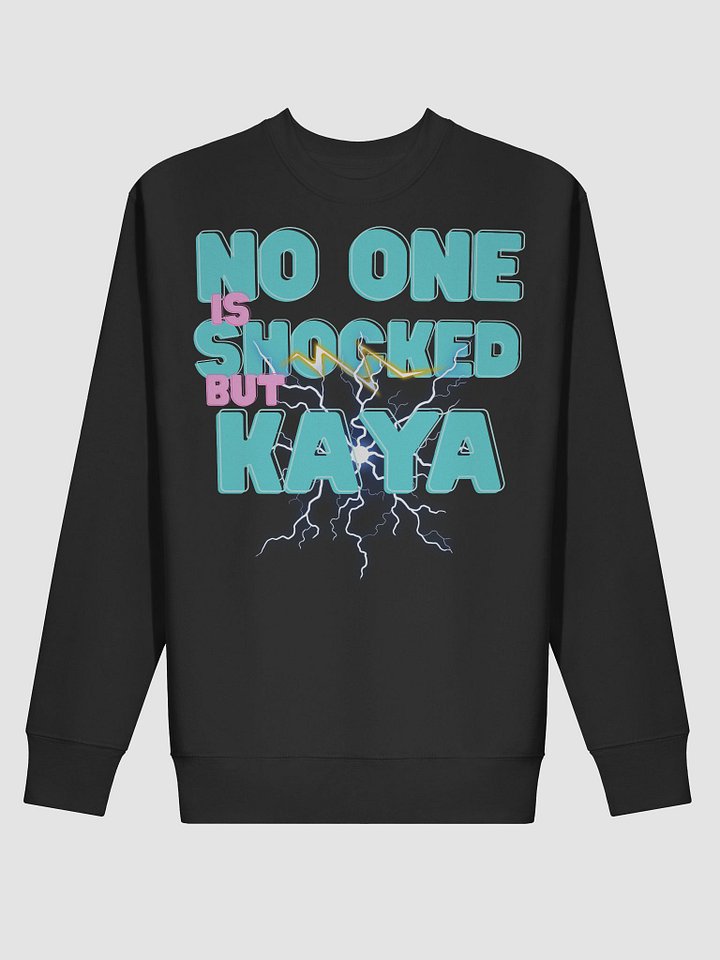 No one is shocked - sweater product image (2)