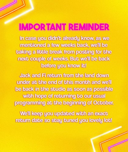 Little reminder for all you lovely lot! We’ll be back soon don’t worry 💛