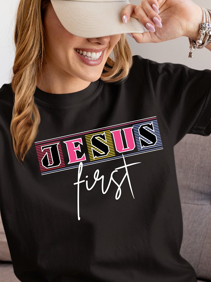 Jesus First Christian T-Shirt | Faith Over Everything Tee | Bold Minimalist Christian Apparel for Believers product image (1)