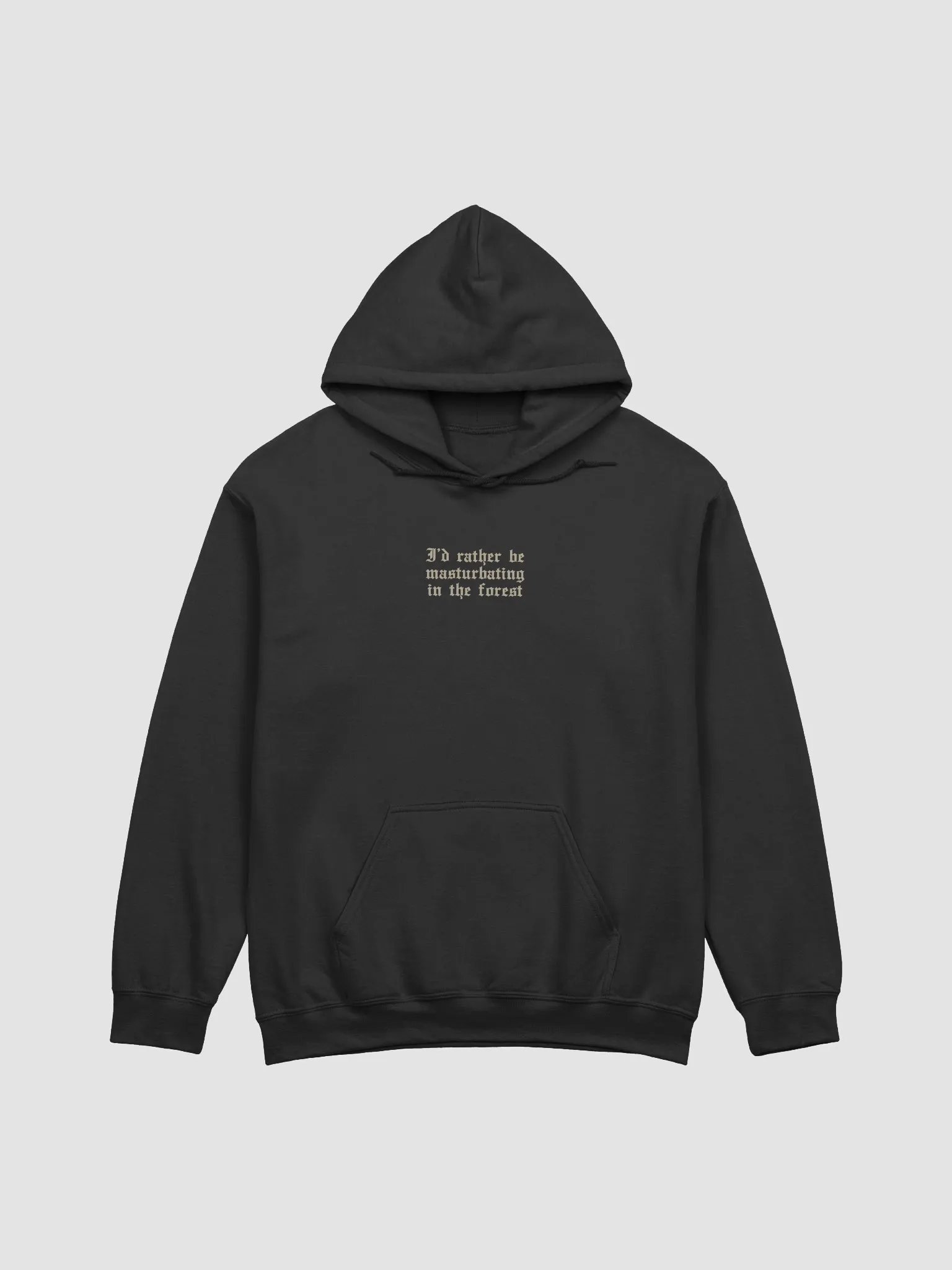 'I'd Rather Be Masturbating In The Forest' Hoodie (9 Colours Available) product image (17)