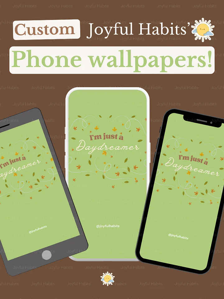 Phone Wallpaper "I'm Just a Daydreamer" Green product image (1)