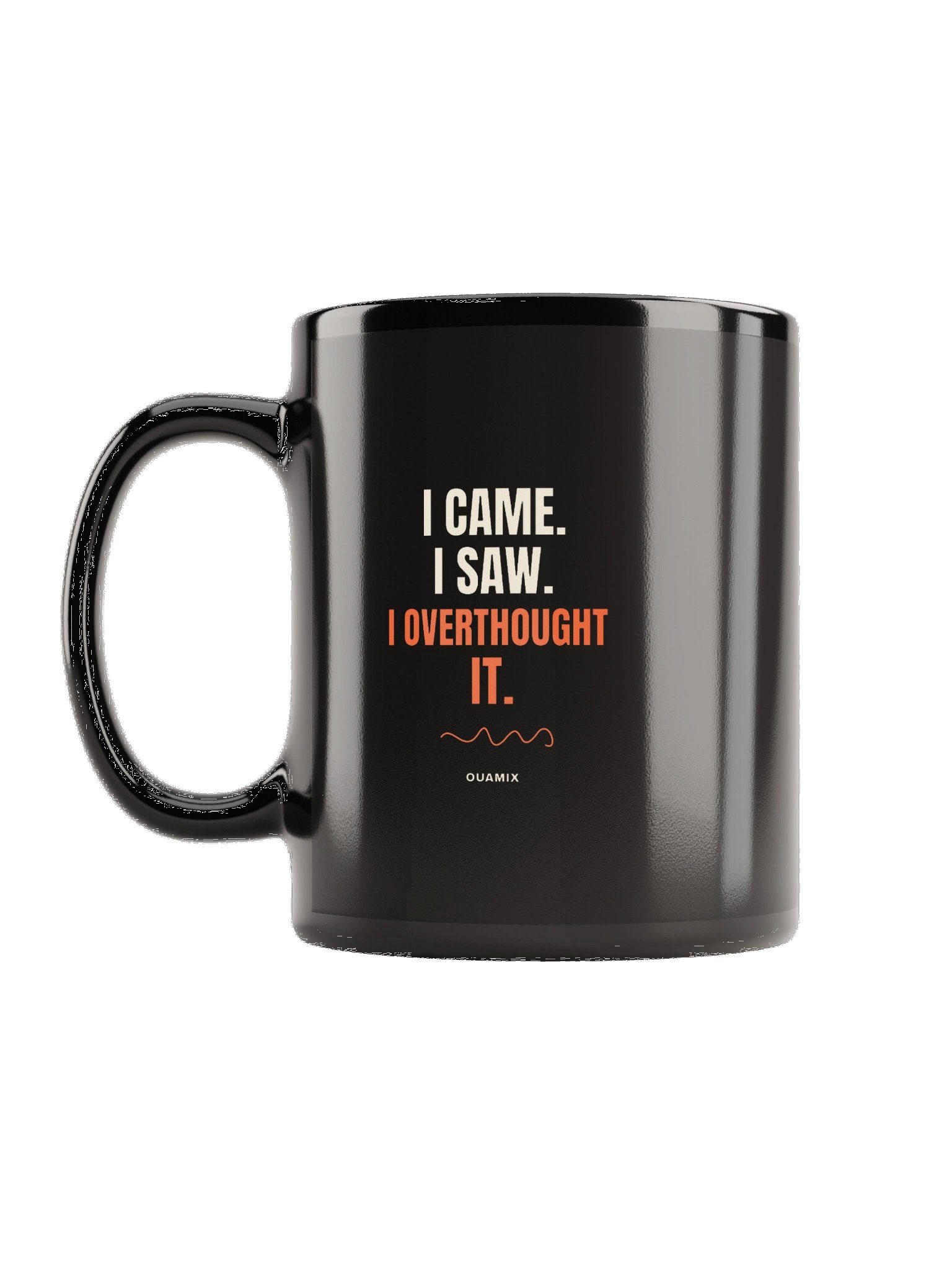 I Came. I Saw. I Overthought It. Mug product image (2)