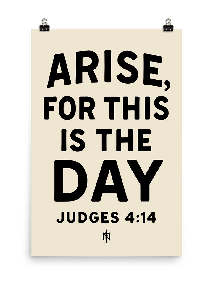 ARISE, FOR THIS IS THE DAY (Art Print) product image (1)