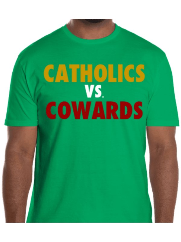 Catholics vs Cowards T-Shirt product image (1)