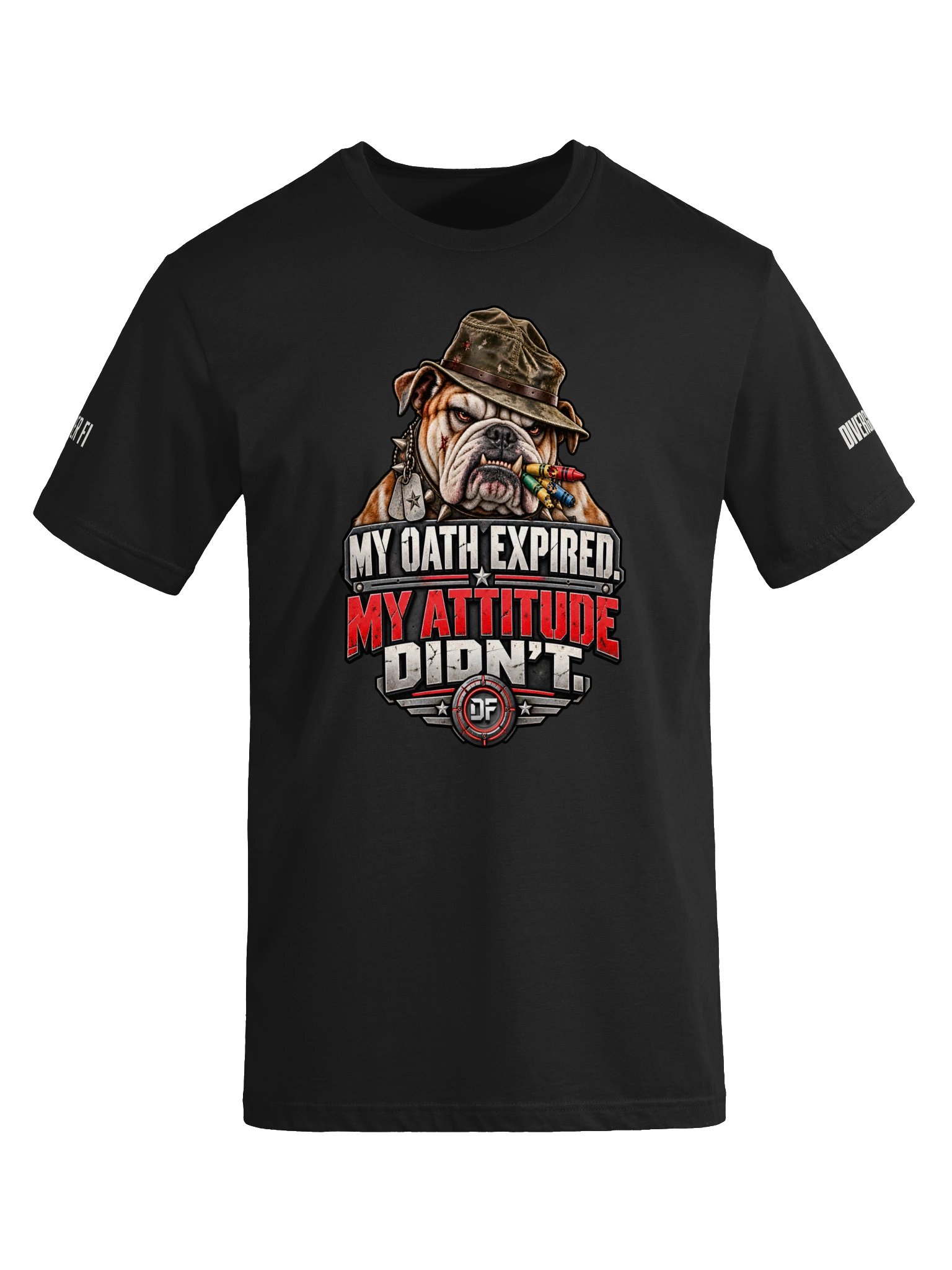 My Oath Expired. My Attitude Didn’t. Tee product image (41)